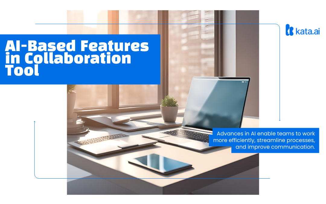 Fitur Berbasis AI dalam Berbagai Tool Produktivitas dan Kolaborasi