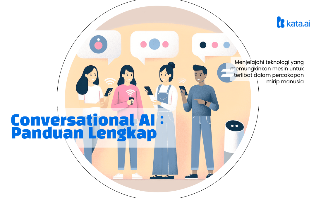 Conversational AI : Panduan Lengkap