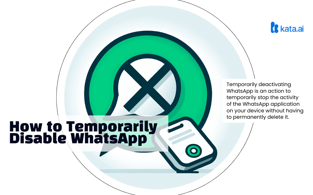 How to Temporarily Disable WhatsApp