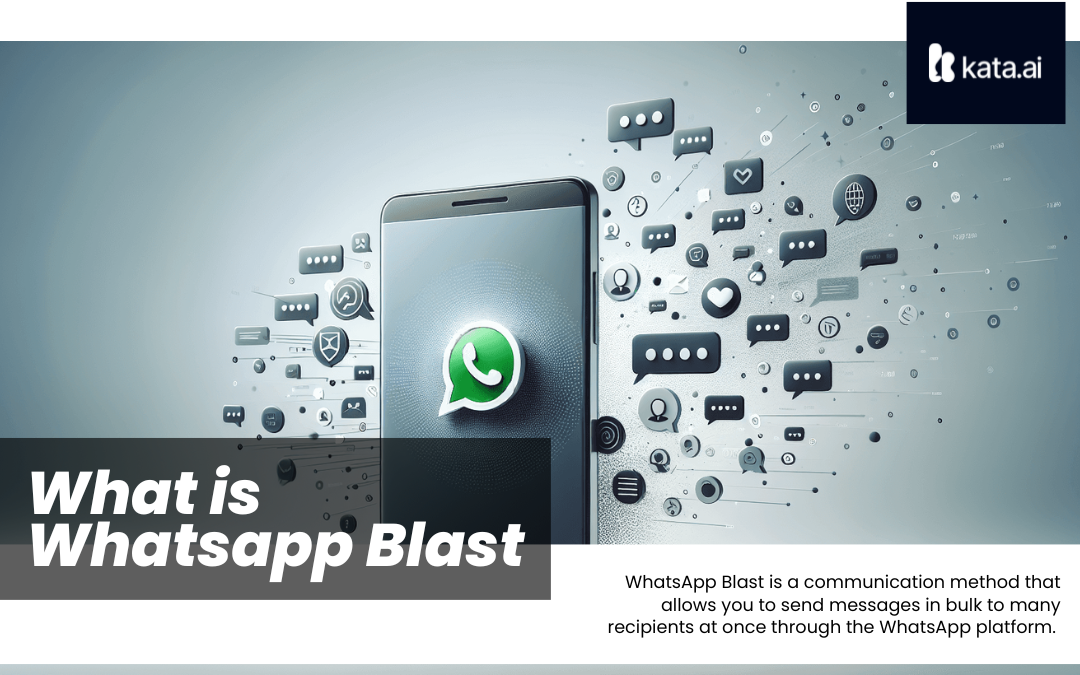 What is Whatsapp Blast