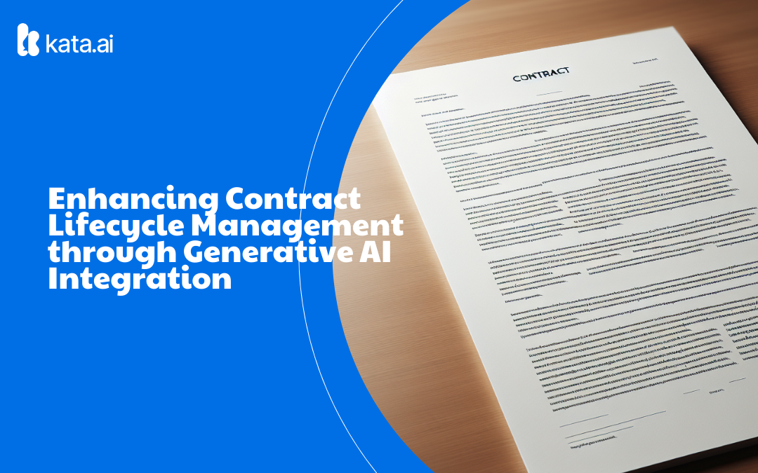 Enhancing Contract Lifecycle Management through Generative AI Integration