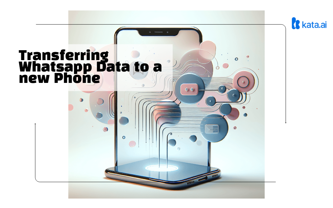 Transferring Whatsapp Data to a New Phone