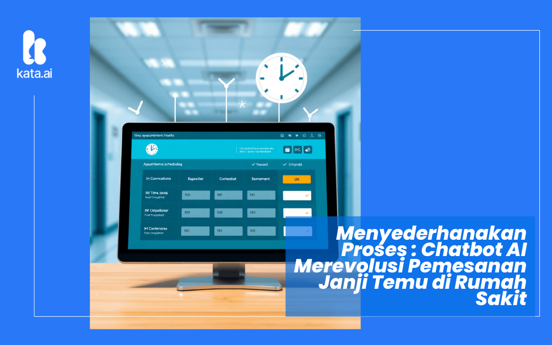 Bagaimana Chatbot AI Merevolusi Pemesanan Janji Temu di Rumah Sakit