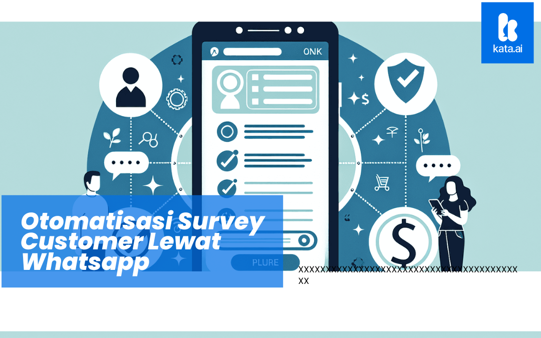 Memahami Automatisasi Survei Pelanggan Melalui Whatsapp